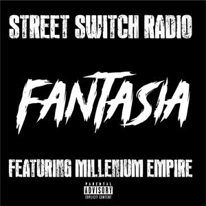 Fantasia (feat. Millienium Empire)