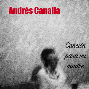Canción para Mi Madre