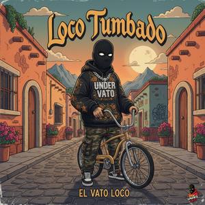 Loco Tumbado