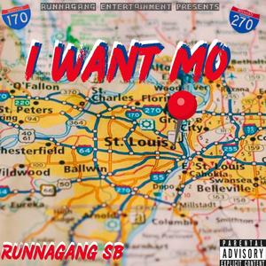 I Want Mo