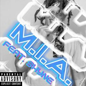 M.I.A. (feat. Shyne)