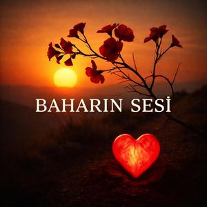 BAHARIN SESİ