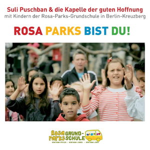 Rosa Parks Bist Du (feat. Mathias Kastner, Hannes Dullinger & Maike Scheel)