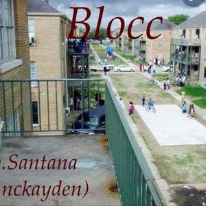 Blocc (feat. nckayden)