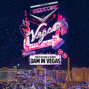 3AM IN VEGAS (feat. Kenny Relax)