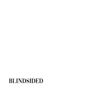 BLINDSIDED