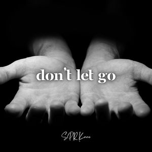 Don't Let Go