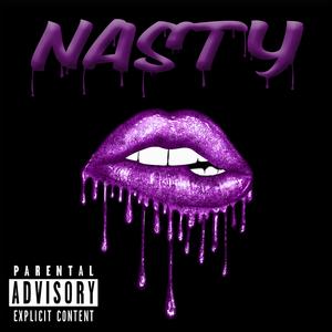 Nasty (feat. Danger)