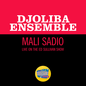 Mali Sadio (Live On The Ed Sullivan Show, June 27, 1965)
