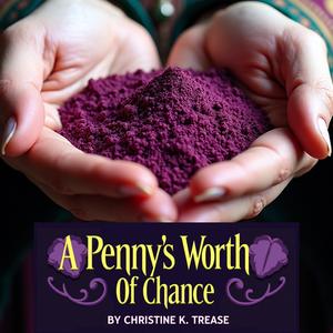 A Penny's Worth Of Chance