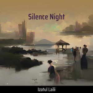 Silence Night