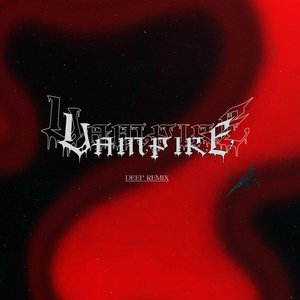 Vampire (Deep House) (Remix)
