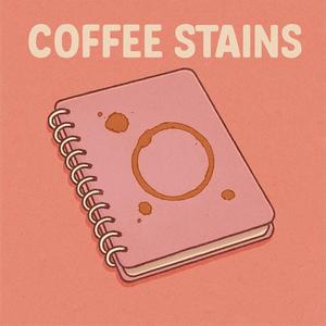 Coffee stains (feat. Märy)