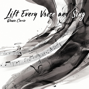 Lift Every Voice and Sing