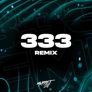 333 (Remix)