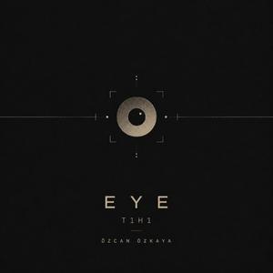 Eye (feat. T1H1)