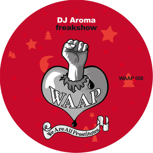 Freakshow (Sven Wegner Fratze Remix)