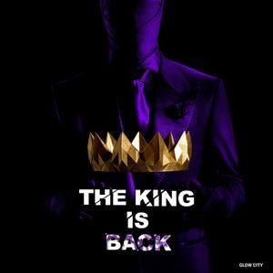 The King is Back