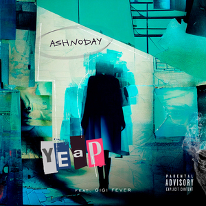 Yeap (feat. GIGI FEVER)
