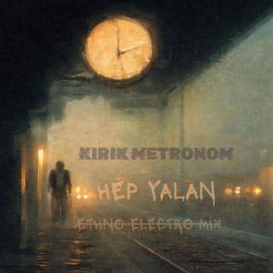 HEP YALAN (ETHNO ELECTRO)