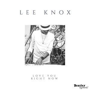 Love You Right Now