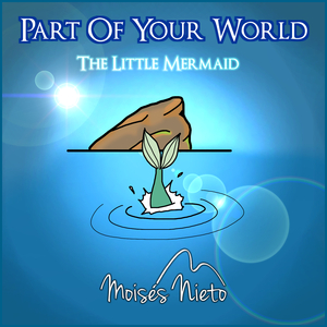Part Of Your World (Instrumental Piano Version)