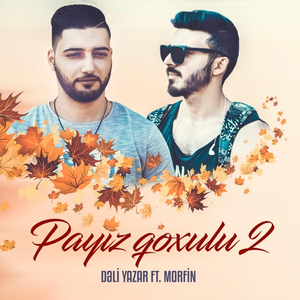Payız Qoxulu 2