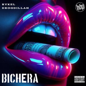 BICHERA (feat. Drogdillah)