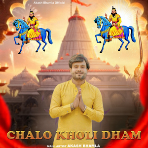 Chalo Kholi Dham