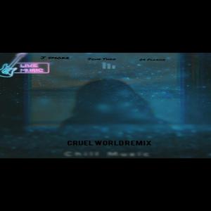Cruel World (feat. J0HN THOO & 05 Florida) (Remix)