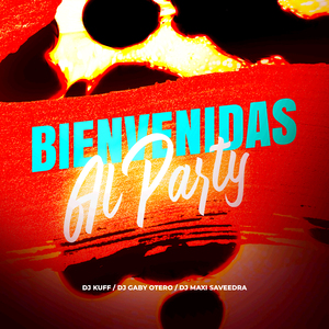 Bienvenidas Al Party (Remix)