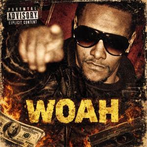 Woah