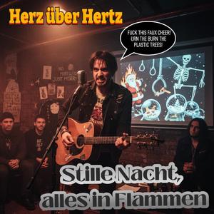 Stille Nacht, alles in Flammen