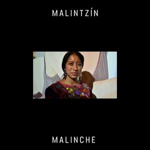 MALINCHE