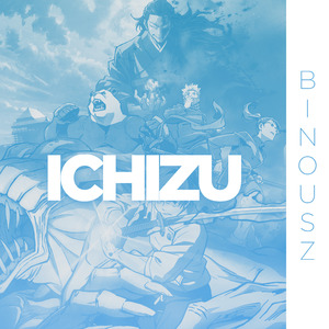 Ichizu (From "Jujutsu Kaisen 0") (Cover)