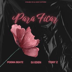 Para Ficar (feat. Tony Z)