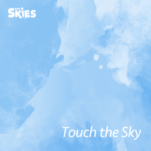 Touch the Sky