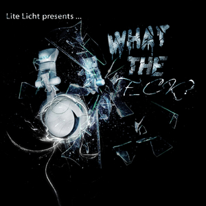 Dark & Rough (What The F_Ck?)