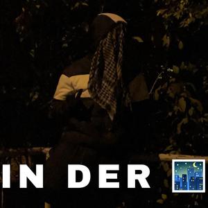 IN DER NACHT