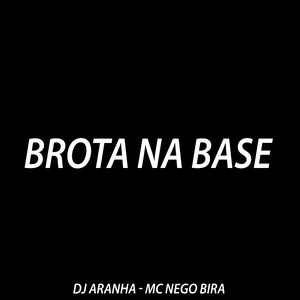 Brota na Base