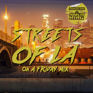 Streets of LA (On A Friday Mix) [On A Friday Mix]