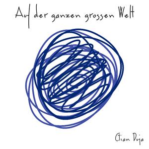 Auf der ganzen grossen Welt (feat. Genemo)