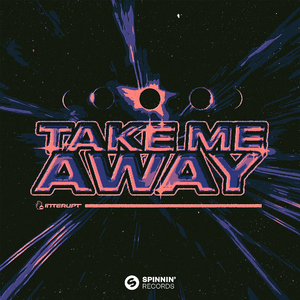 Take Me Away (Extended Mix)