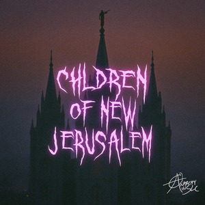 Children of New Jerusalem (Hearts of Anarchy)