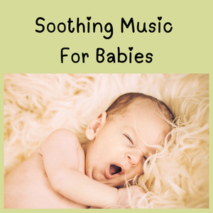 Relaxing Music For Babies