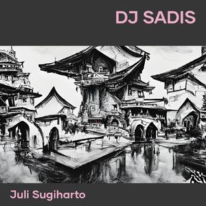 Dj Sadis