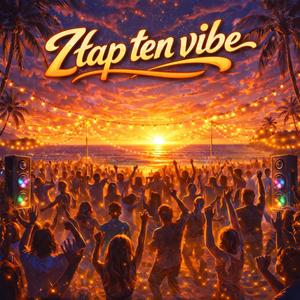Złap Ten Vibe
