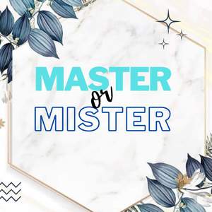 Master or Mister (Original)
