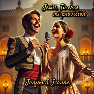 Jesús, Tú eres mi provisión