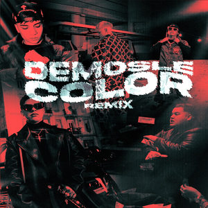 Demosle Color (Remix)